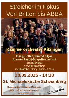Plakat für das Kammerkonzert: auf dem Schwanberg am Sonntag, 28. September 2025 um 14.30 Uhr; "Streicher im Fokus – von Britten bis ABBA" das Kammerorchester Kitzingen